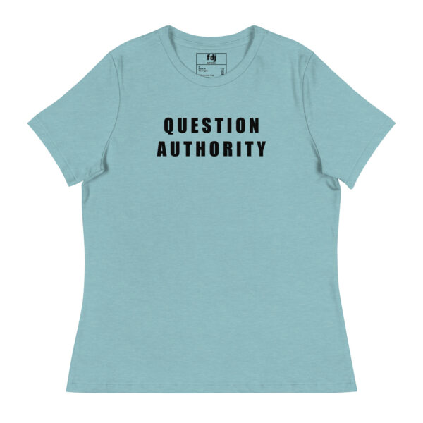 Question Authority - Relaxed T-Shirt (Women) - Image 2
