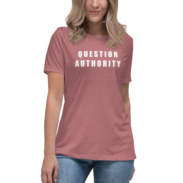 Question Authority - Relaxed T-Shirt (Women)