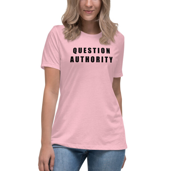 Question Authority - Relaxed T-Shirt (Women) - Image 5